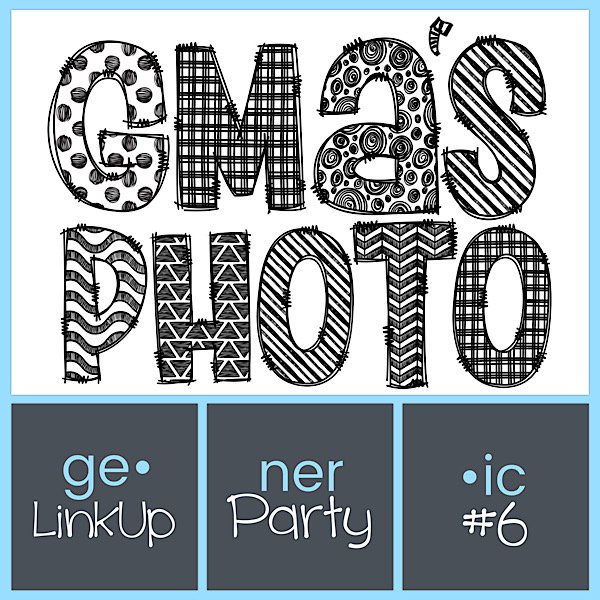 Gma'sPhoto ge•ner•ic Linkup Party