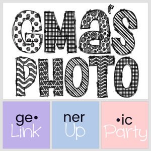 Gma'sPhoto | Generic LinkUp Party #50