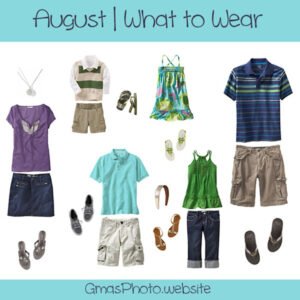 What to Wear | August